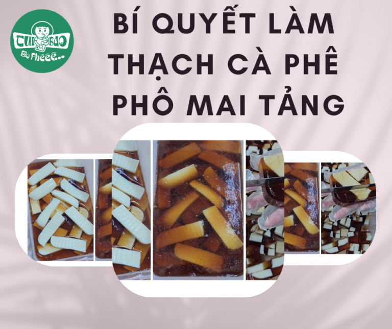 Bí Quyết Làm Thạch Cà Phê Phô Mai Tảng