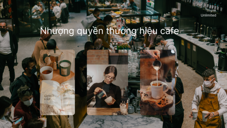 Giới thiệu về nhượng quyền thương hiệu cafe